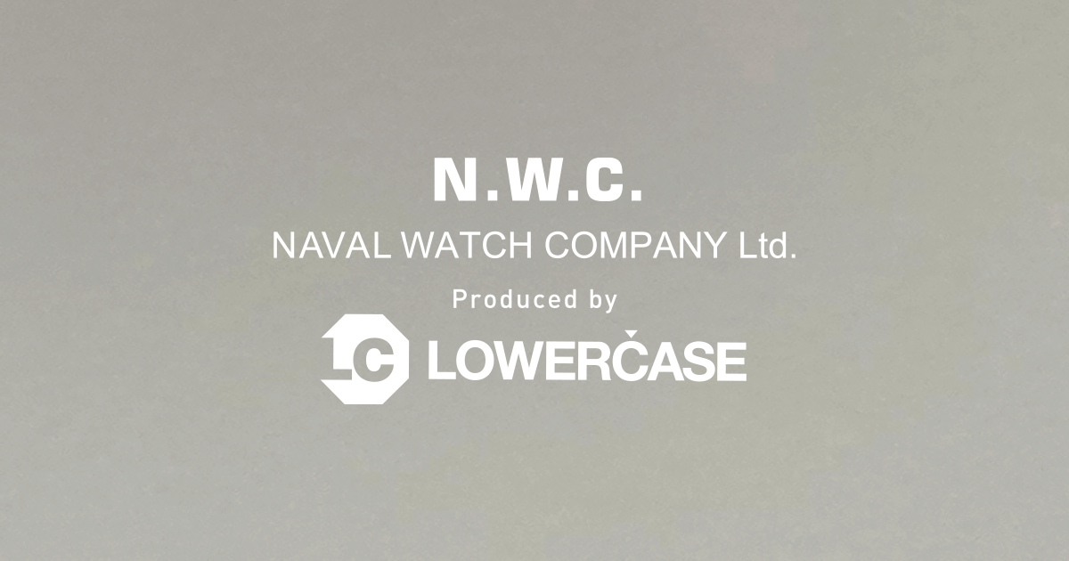 NAVAL WATCH Produced by LOWERCASE